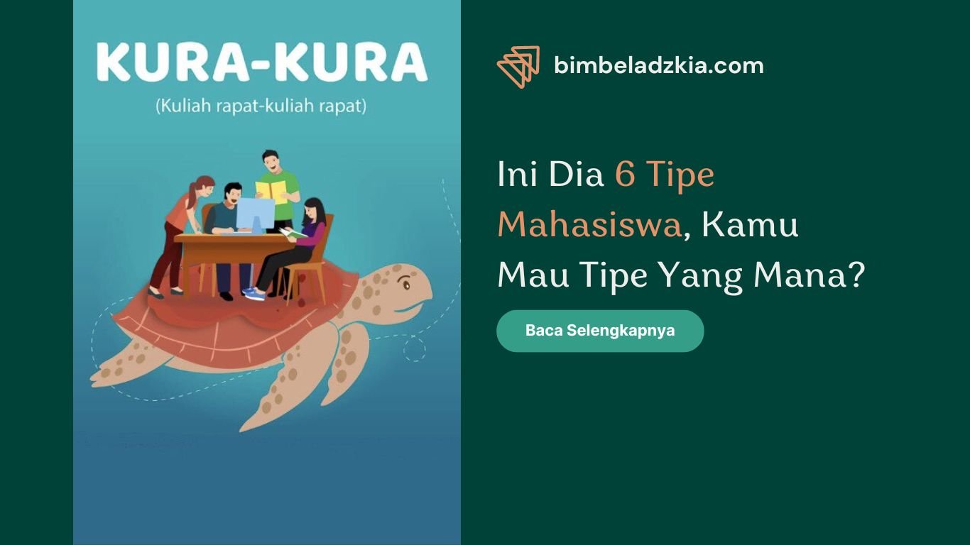 INI DIA 6 TIPE MAHASISWA, KAMU MAU TIPE YANG MANA?