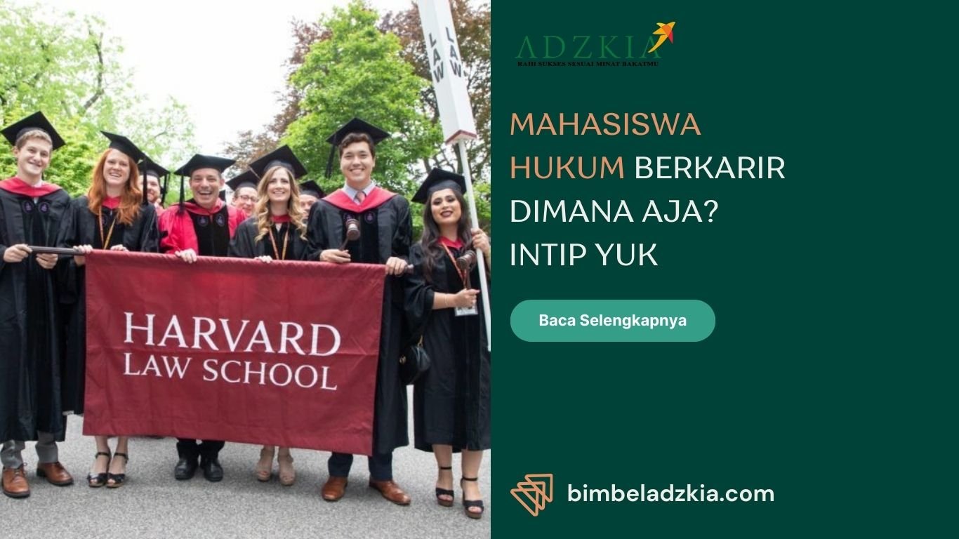 MAHASISWA HUKUM BERKARIR DIMANA AJA? INTIP YUK