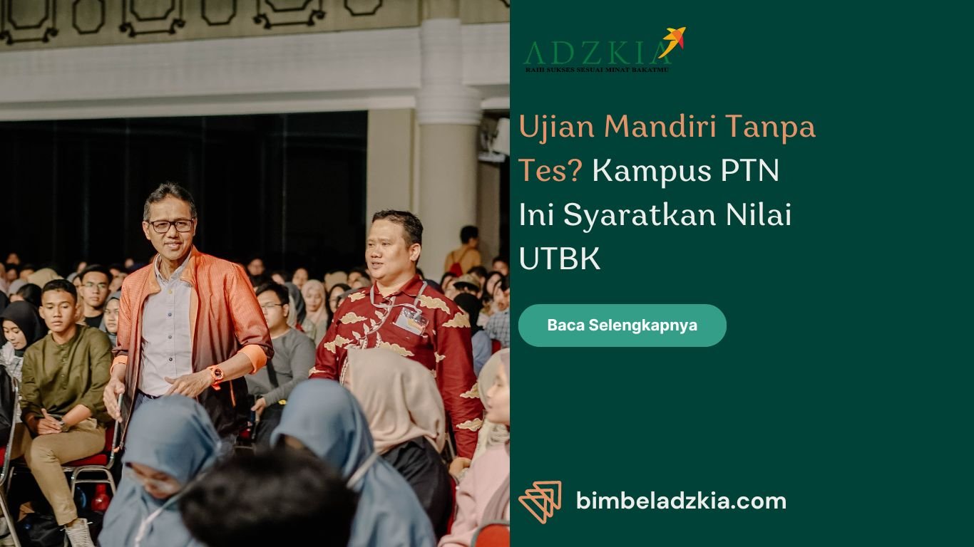 Ujian Mandiri Tanpa Tes? Kampus PTN Ini Syaratkan Nilai UTBK