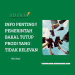 INFO PENTING!! PEMERINTAH BAKAL TUTUP PRODI YANG TIDAK RELEVAN