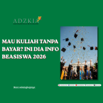 MAU KULIAH GRATIS? INI DIA INFO BEASISWA KULIAH 2026
